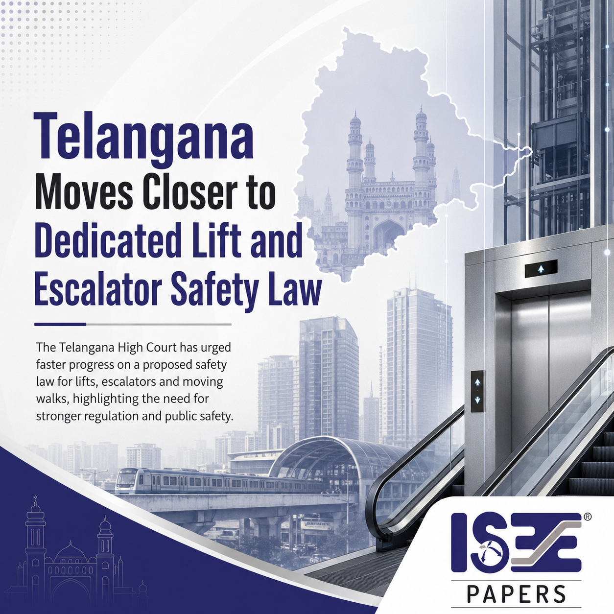 Telangana Moves Closer to Dedicated Lift and Escalator Safety Law