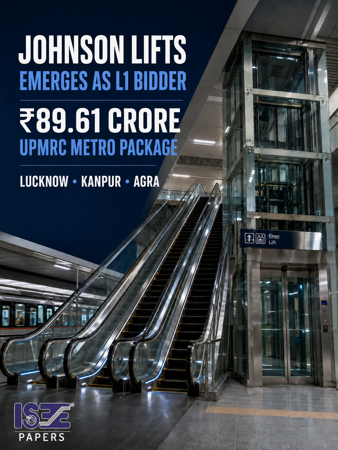 Johnson Lifts Emerges as L1 Bidder for ₹89.61 Crore UPMRC Lift and Escalator Package