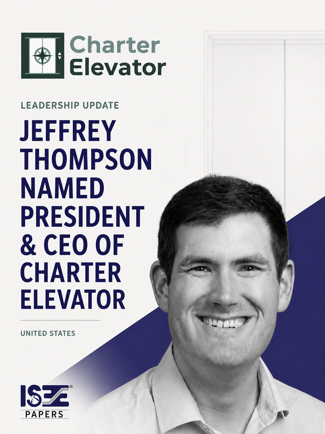 Charter Elevator Names Jeffrey Thompson President and CEO