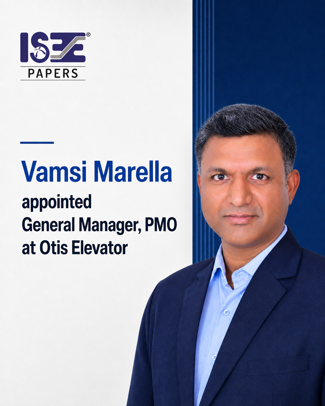 Vamsi Marella Appointed General Manager, PMO at Otis Elevator