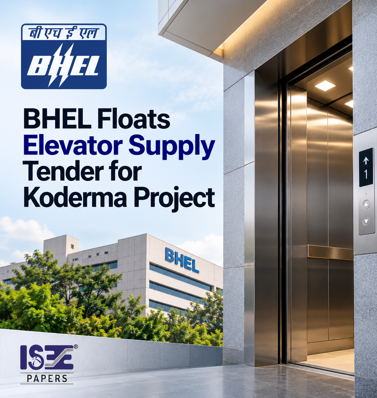 BHEL Floats Elevator Supply Tender for Koderma Project